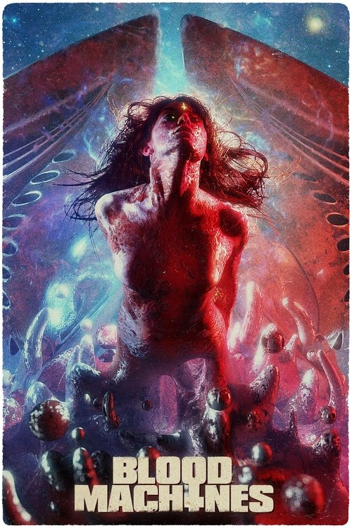 Постер фильма «Blood Machines»: обнажённая женская фигура с крыльями, залитая кровью, на фоне космоса и толпы фигур.