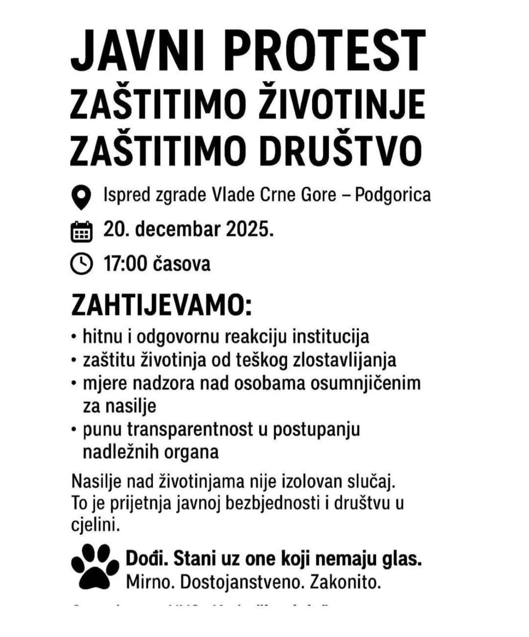 Листовка митинга на черногорском: JAVNI PROTEST — ZAŠTITIMO ŽIVOTINJE, ZAŠTITIMO DRUŠTVO. Место: перед зданием правительства Черногории, Подгорица. Дата: 20 декабря 2025, 17:00. Требования: реакция институтов, защита животных от жестокого обращения, надзор за подозреваемыми, прозрачность.