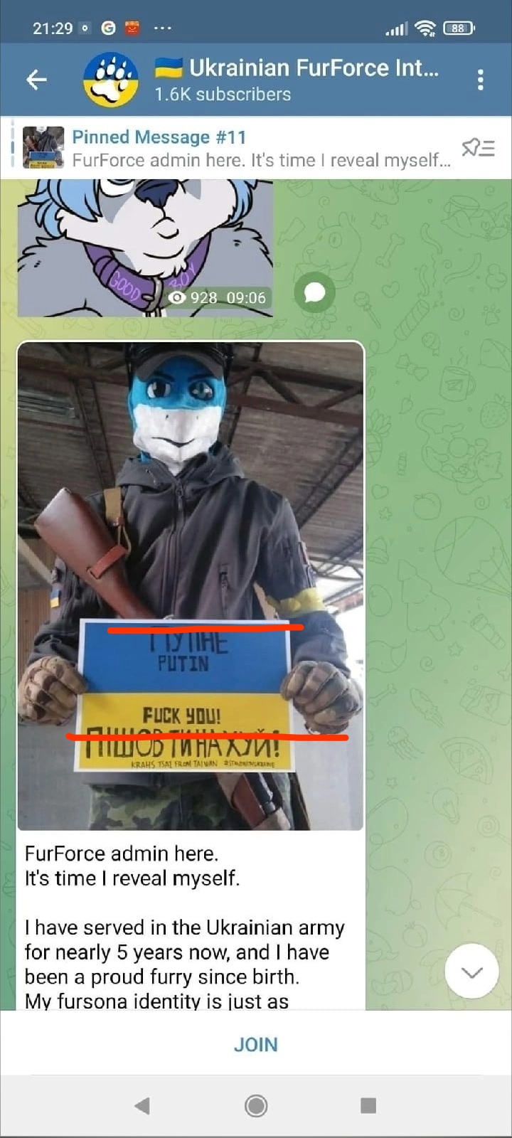 📋 Telegram «Ukrainian FurForce Int...» (21:29, 1.6K subscribers): Pinned Message #11 — фото человека в фурсьюте синего волка/лиса с украинским флагом и плакатом «FUCK YOU / ПИДОС ТІРАНІЙ»; текст: «FurForce admin here. It's time I reveal myself. I have served in the Ukrainian army for nearly 5 years now, and I have been a proud furry since birth. My fursona identity is just as» — JOIN.